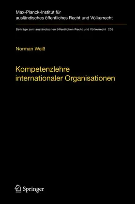 Weiß |  Kompetenzlehre internationaler Organisationen | Buch |  Sack Fachmedien