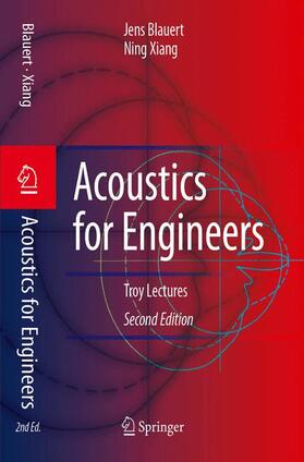 Blauert / Xiang |  Acoustics for Engineers | Buch |  Sack Fachmedien