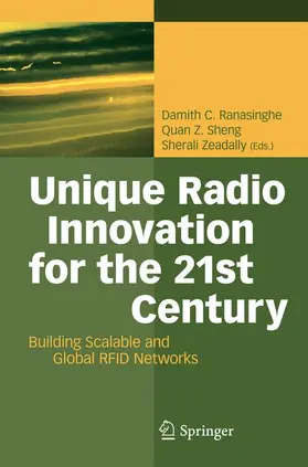 Ranasinghe / Sheng / Zeadally |  Unique Radio Innovation for the 21st Century | Buch |  Sack Fachmedien