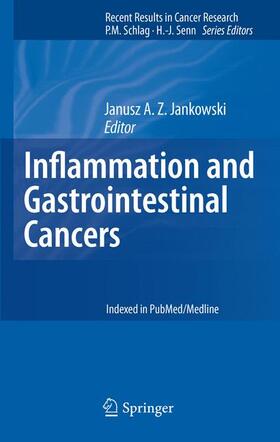 Jankowski | Inflammation and Gastrointestinal Cancers | Buch | 978-3-642-03502-9 | sack.de