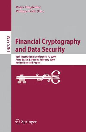 Golle / Dingledine |  Financial Cryptography and Data Security | Buch |  Sack Fachmedien