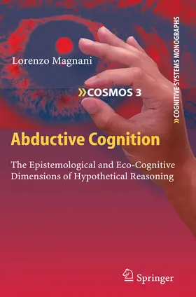 Magnani |  Abductive Cognition | eBook | Sack Fachmedien