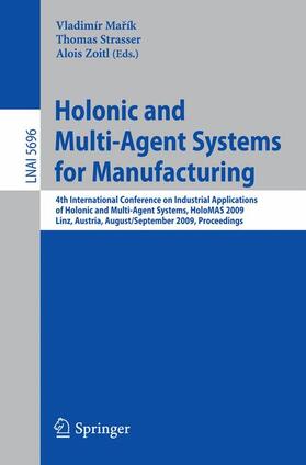 Marik / Zoitl / Strasser |  Holonic and Multi-Agent Systems for Manufacturing | Buch |  Sack Fachmedien