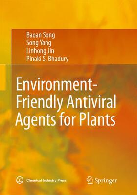 Song / Yang / Jin |  Song, B: Environment-Friendly Antiviral Agents for Plants | Buch |  Sack Fachmedien