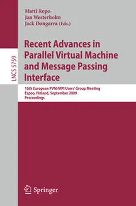 Ropo / Westerholm / Dongarra |  Recent Advances in Parallel Virtual Machine and Message Passing Interface | eBook | Sack Fachmedien