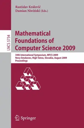 Niwinski / Královic |  Mathematical Foundations of Computer Science 2009 | Buch |  Sack Fachmedien