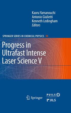Ledingham / Giulietti |  Progress in Ultrafast Intense Laser Science | Buch |  Sack Fachmedien