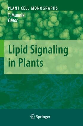 Munnik |  Lipid Signaling in Plants | Buch |  Sack Fachmedien