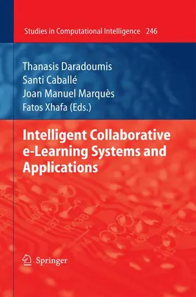 Daradoumis / Caballé / Marquès |  Intelligent Collaborative e-Learning Systems and Applications | Buch |  Sack Fachmedien