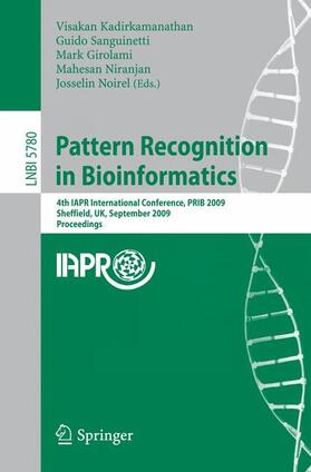 Kadirkamanathan / Sanguinetti / Noirel |  Pattern Recognition in Bioinformatics | Buch |  Sack Fachmedien