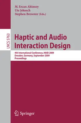 Altinsoy / Jekosch / Brewster |  Haptic and Audio Interaction Design | eBook | Sack Fachmedien