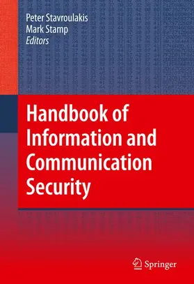 Stavroulakis / Stamp |  Handbook of Information and Communication Security | Buch |  Sack Fachmedien