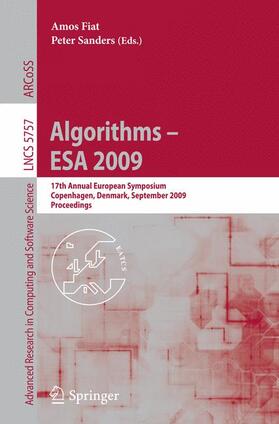 Sanders / Fiat |  Algorithms - ESA 2009 | Buch |  Sack Fachmedien