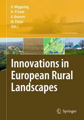 Wiggering / Pintar / Ende |  Innovations in European Rural Landscapes | Buch |  Sack Fachmedien