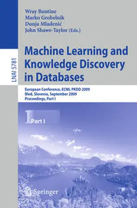 Buntine / Grobelnik / Mladenic |  Machine Learning and Knowledge Discovery in Databases | eBook | Sack Fachmedien