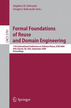 Kulczycki / Edwards |  Formal Foundations of Reuse and Domain Engineering | Buch |  Sack Fachmedien