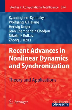 Kyamakya / Unger / Chedjou |  Recent Advances in Nonlinear Dynamics and Synchronization | Buch |  Sack Fachmedien