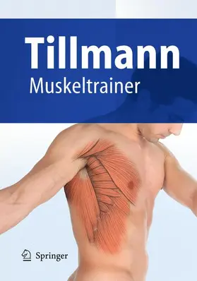 Tillmann |  Muskeltrainer | Buch |  Sack Fachmedien