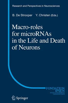 De Strooper |  Macro Roles for MicroRNAs in the Life and Death of Neurons | Buch |  Sack Fachmedien