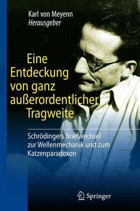 Meyenn |  Eine Entdeckung von ganz außerordentlicher Tragweite | Buch |  Sack Fachmedien