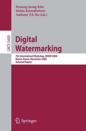 Kim / Ho / Katzenbeisser |  Digital Watermarking | Buch |  Sack Fachmedien