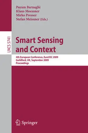 Barnaghi / Moessner / Presser |  Smart Sensing and Context | eBook | Sack Fachmedien