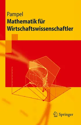 Pampel |  Mathematik für Wirtschaftswissenschaftler | eBook | Sack Fachmedien