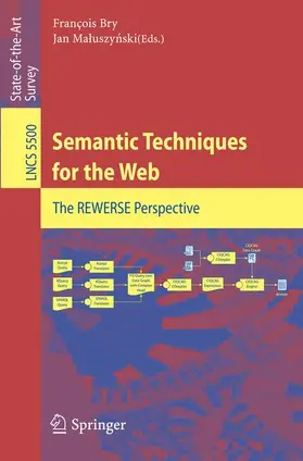 Maluszynski / Bry |  Semantic Techniques for the Web | Buch |  Sack Fachmedien