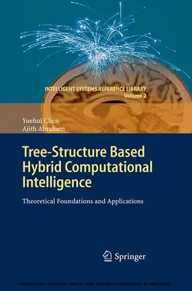 Chen / Abraham |  Tree-Structure based Hybrid Computational Intelligence | eBook | Sack Fachmedien