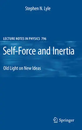 Lyle |  Self-Force and Inertia | eBook | Sack Fachmedien