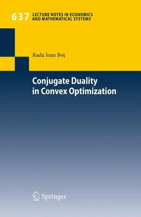 Bot |  Conjugate Duality in Convex Optimization | Buch |  Sack Fachmedien