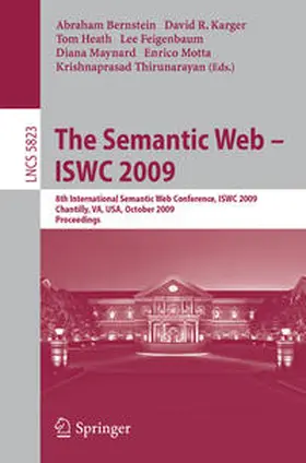 Bernstein / Karger / Heath |  The Semantic Web - ISWC 2009 | eBook | Sack Fachmedien