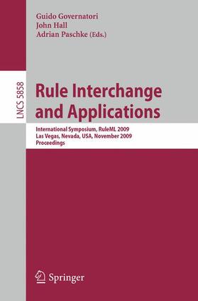 Paschke / Hall / Governatori |  Rule Interchange and Applications | Buch |  Sack Fachmedien