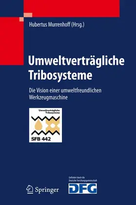 Murrenhoff |  Umweltverträgliche Tribosysteme | Buch |  Sack Fachmedien