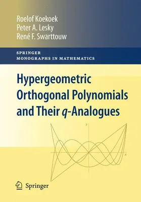 Koekoek / Lesky / Swarttouw |  Hypergeometric Orthogonal Polynomials and Their q-Analogues | Buch |  Sack Fachmedien