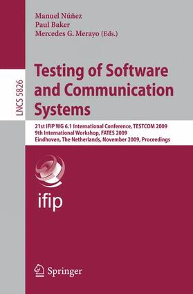 Nunez / Merayo / Baker |  Testing of Software and Communication Systems | Buch |  Sack Fachmedien