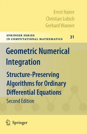 Hairer / Lubich / Wanner |  Geometric Numerical Integration | Buch |  Sack Fachmedien