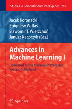 Koronacki / Ras / Wierzchon |  Advances in Machine Learning I | eBook | Sack Fachmedien