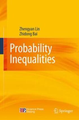 Lin / Bai |  Probability Inequalities | Buch |  Sack Fachmedien