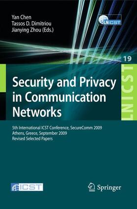 Chen / Dimitriou / Zhou |  Security and Privacy in Communication Networks | Buch |  Sack Fachmedien