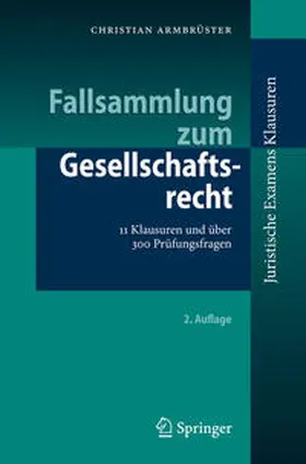 Armbrüster | Fallsammlung zum Gesellschaftsrecht | E-Book | sack.de