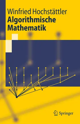 Hochstättler |  Algorithmische Mathematik | eBook | Sack Fachmedien