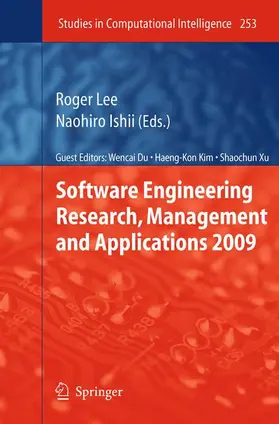 Lee / Ishii |  Software Engineering Research, Management and Applications 2009 | Buch |  Sack Fachmedien