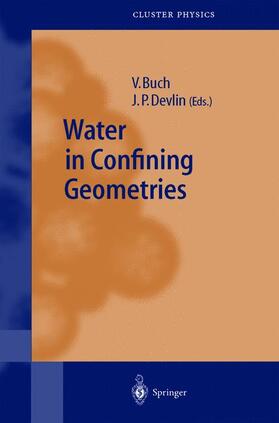 Devlin / Buch |  Water in Confining Geometries | Buch |  Sack Fachmedien