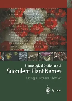 Newton / Eggli |  Etymological Dictionary of Succulent Plant Names | Buch |  Sack Fachmedien