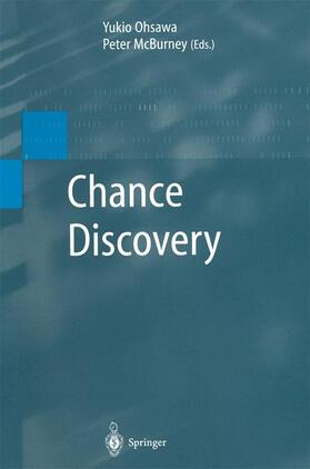 McBurney / Ohsawa |  Chance Discovery | Buch |  Sack Fachmedien
