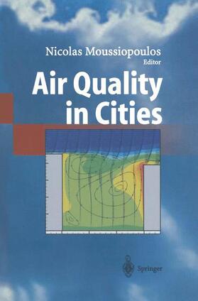 Moussiopoulos |  Air Quality in Cities | Buch |  Sack Fachmedien