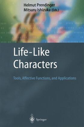 Ishizuka / Prendinger |  Life-Like Characters | Buch |  Sack Fachmedien