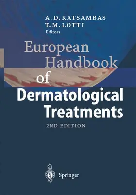 Lotti / Katsambas |  European Handbook of Dermatological Treatments | Buch |  Sack Fachmedien