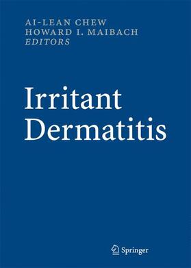 Maibach / Chew |  Irritant Dermatitis | Buch |  Sack Fachmedien